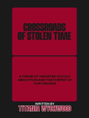 cover image of Crossroads of Stolen Time
